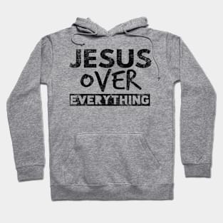 Jesus Over Everything Funny Christian Hoodie